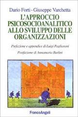 L' approccio psicosocioanalitico allo sviluppo delle organizzazioni