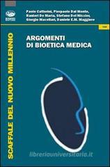 Argomenti di bioetica chirurgica Argomenti di bioetica chirurgica