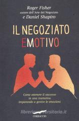 Il negoziato emotivo Il negoziato emotivo