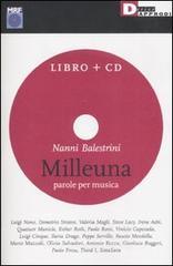 Milleuna. Parole per musica. Con CD Audio Milleuna. Parole per musica. Con CD Audio