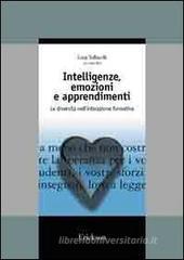 Intelligenze multiple e tecnologie per la didattica. Strategie e materiali per diversificare le proposte di insegnamento Intelligenze multiple e tecnologie per la didattica. Strategie e materiali per diversificare le proposte di insegnamento