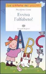 Evviva l'alfabeto! Evviva l'alfabeto!