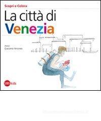 La citt� di Venezia