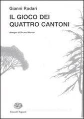 Il gioco dei quattro cantoni Il gioco dei quattro cantoni
