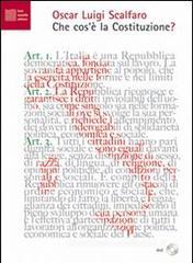 Che cos'è la Costituzione? DVD. Con fascicolo Che cos'è la Costituzione? DVD. Con fascicolo