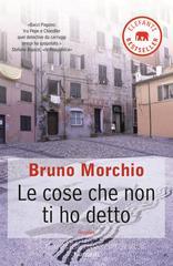 Le cose che non ti ho detto Le cose che non ti ho detto