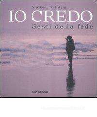 Io credo. Gesti della fede