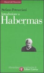 Introduzione a Habermas Introduzione a Habermas