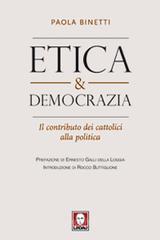 Etica & democrazia. Il contributo dei cattolici alla politica