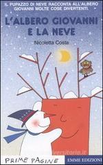 L' albero Giovanni e la neve