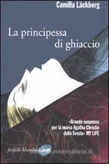 La principessa di ghiaccio. eBook