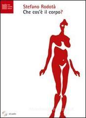Che cos'� il corpo? CD Audio