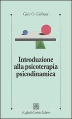 Introduzione alla psicoterapia psicodinamica Introduzione alla psicoterapia psicodinamica