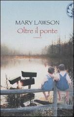Oltre il ponte Oltre il ponte
