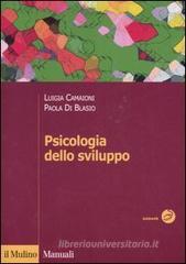 Psicologia dello sviluppo Psicologia dello sviluppo