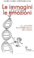 Le immagini dietro le emozioni Le immagini dietro le emozioni