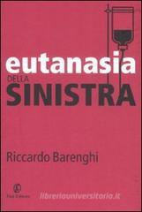 Eutanasia della sinistra