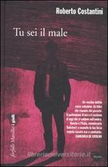 Tu sei il male Tu sei il male