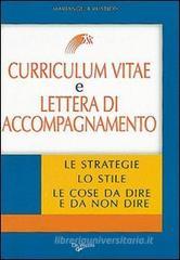 Curriculum vitae e lettera di accompagnamento Curriculum vitae e lettera di accompagnamento