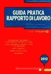 Guida pratica rapporto di lavoro Guida pratica rapporto di lavoro