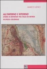 All'inferno e ritorno. Storie di deportati tra Italia ed Eritrea in epoca coloniale All'inferno e ritorno. Storie di deportati tra Italia ed Eritrea in epoca coloniale