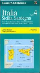 Italia. Sicilia, Sardegna Italia. Sicilia, Sardegna