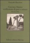 Gaetano Marini verificatore di pesi e misure. Bivona 1862