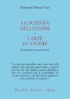 La scienza dell'essere e l'arte di vivere