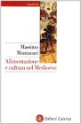 Alimentazione e cultura nel Medioevo