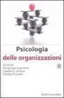 Manuale di psicologia del lavoro e delle organizzazioni vol.2