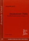 Decolonizzare l'Italia via della decolonizzazione europea vol.5