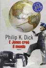 E Jones cre� il mondo