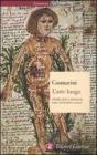 L' arte lunga. Storia della medicina dall'antichit� a oggi