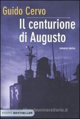 Il centurione di Augusto Il centurione di Augusto
