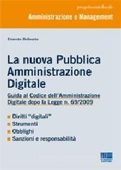La nuova pubblica amministrazione digitale