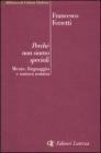 Perch� non siamo speciali. Mente, linguaggio e natura umana