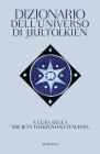 Dizionario dell'Universo di J.R.R. Tolkien