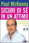 Sicuri di s� in un attimo. Con CD-Audio