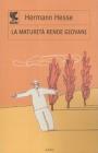La maturit� rende giovani