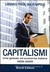 Capitalismi. Crisi globale ed economia italiana 1929-2009