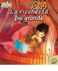 La ricchezza pi� grande. Racconti sufi