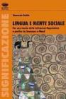 Lingua e mente sociale. Per una teoria delle istituzioni linguistiche a partire da Saussure e Mead