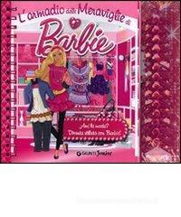 L' armadio delle meraviglie di Barbie. Con gadget