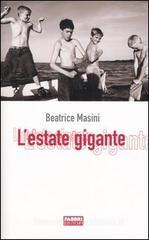 L' estate gigante L' estate gigante