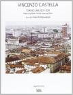 Vincenzo Castella. Torino e il Museo nazionale dell'automobile. Ediz. italiana, inglese e francese