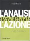 L' analisi della pi�ce e del ruolo mediante l'azione
