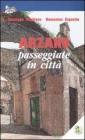 Arzano. Passeggiate in citt�