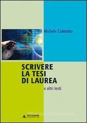 Scrivere la tesi di laurea e altri testi