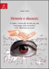 Memoria e olocausto. Il valore creativo del ricordo per una �pedagogia della resistenza� nella differenza di genere
