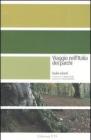 Viaggio nell'Italia dei parchi